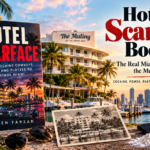 Hotel Scarface book about Miami's Mutiny Hotel history