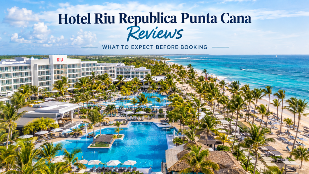 Hotel Riu Republica Punta Cana beachfront resort with pools